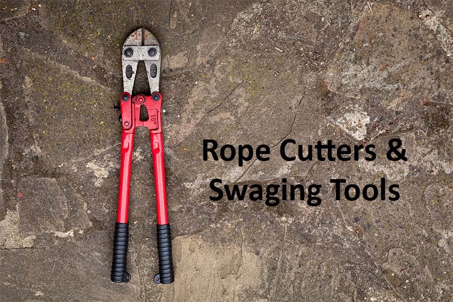 Rope Cutters and Swaging Tools