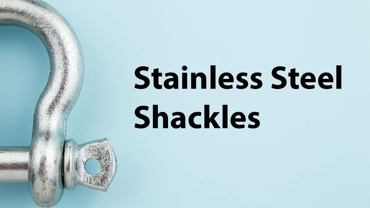 Stainless Steel Marine Shackles